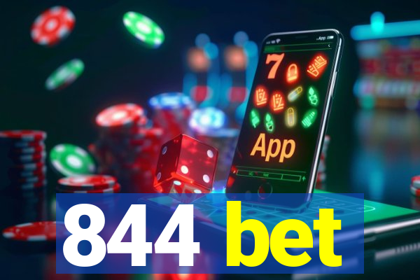 844 bet