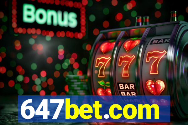 647bet.com