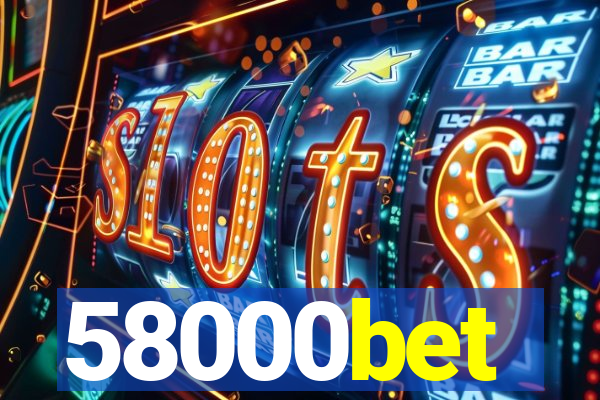 58000bet