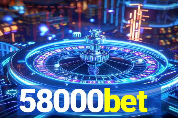 58000bet