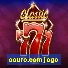 oouro.com jogo