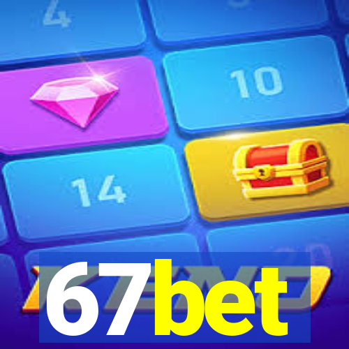 67bet