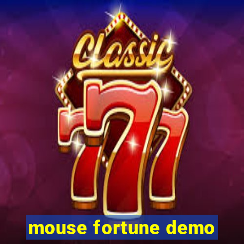 mouse fortune demo