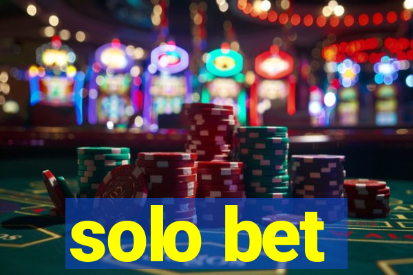 solo bet