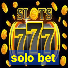 solo bet