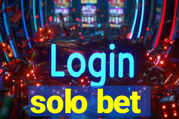 solo bet