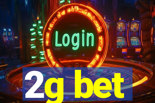 2g bet