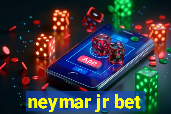 neymar jr bet