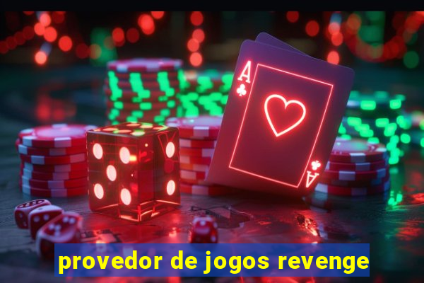 provedor de jogos revenge