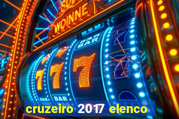 cruzeiro 2017 elenco