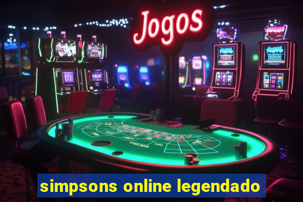 simpsons online legendado