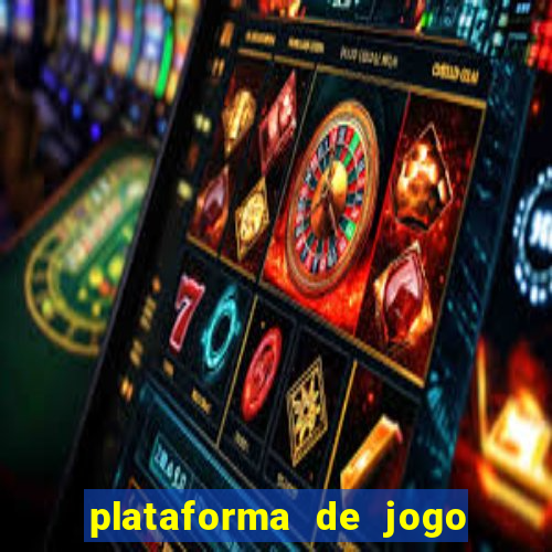 plataforma de jogo para ganhar dinheiro