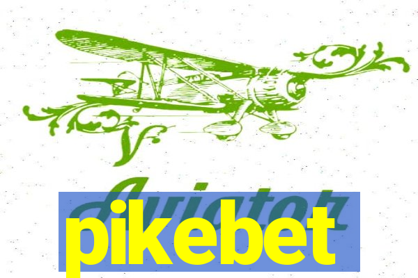 pikebet