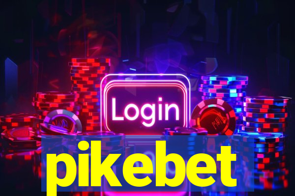 pikebet