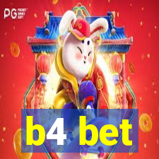 b4 bet