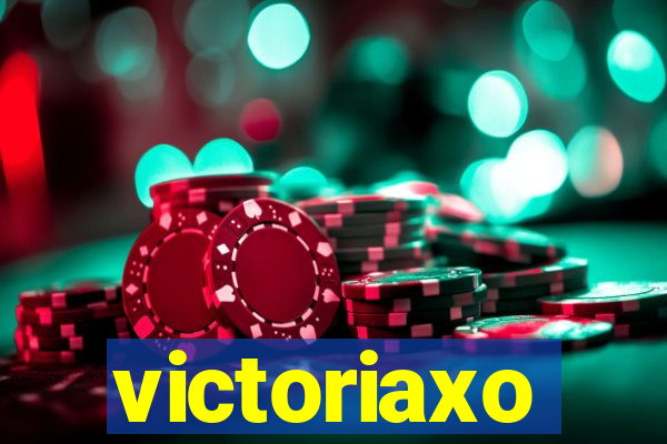 victoriaxo