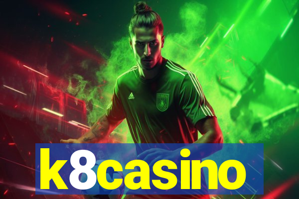 k8casino