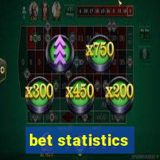 bet statistics