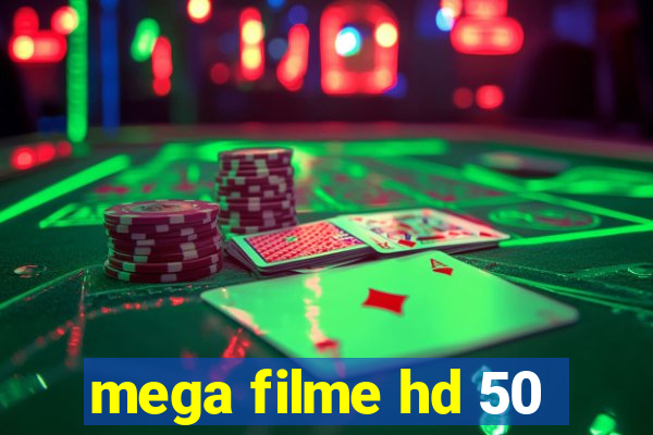 mega filme hd 50