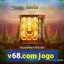 v68.com jogo