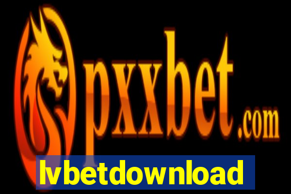 lvbetdownload