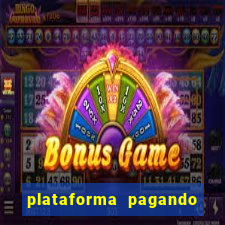 plataforma pagando fortune tiger