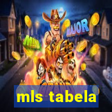 mls tabela