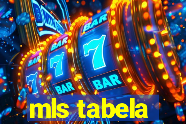 mls tabela