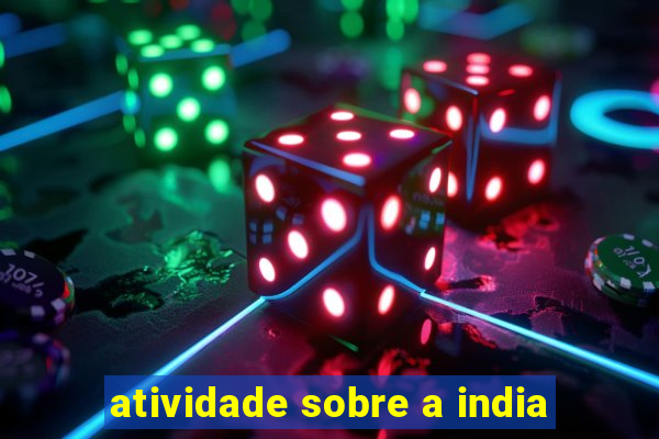 atividade sobre a india