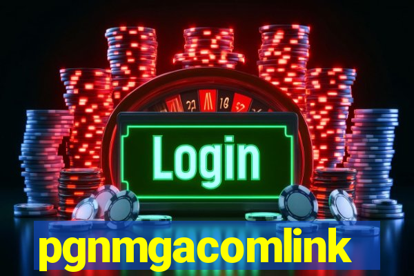 pgnmgacomlink