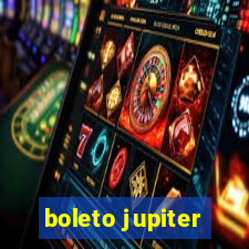 boleto jupiter