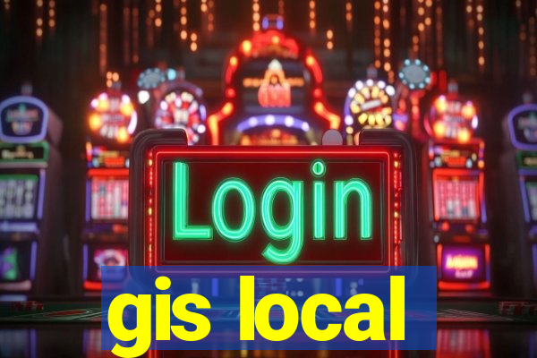 gis local