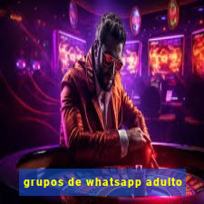 grupos de whatsapp adulto