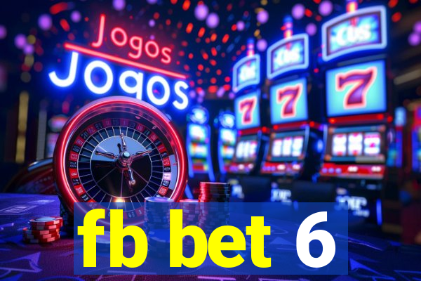 fb bet 6