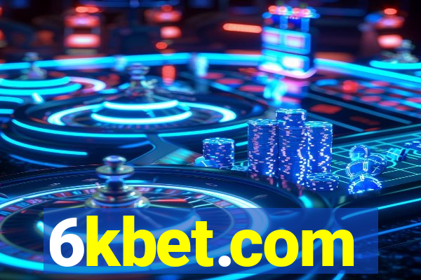 6kbet.com