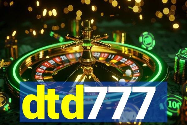 dtd777