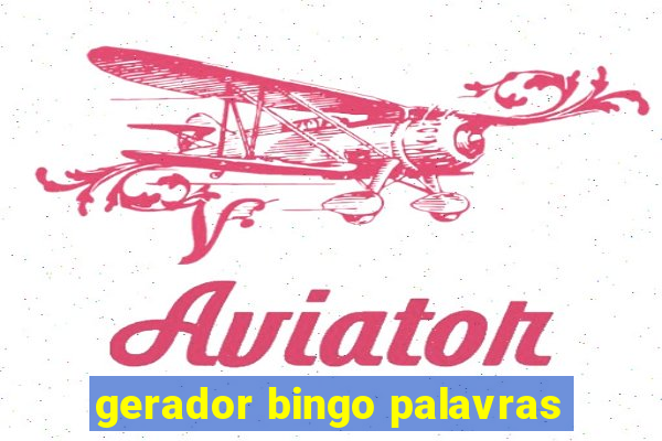 gerador bingo palavras