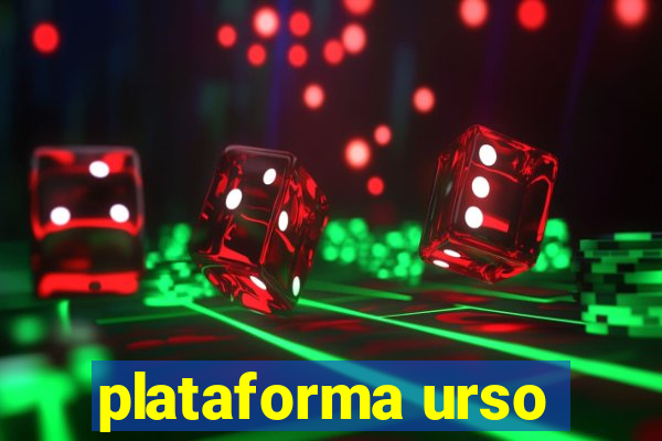 plataforma urso