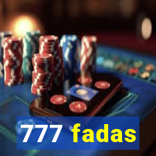 777 fadas