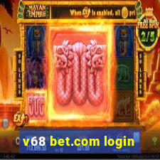 v68 bet.com login