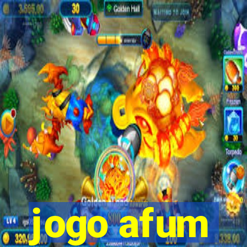 jogo afum