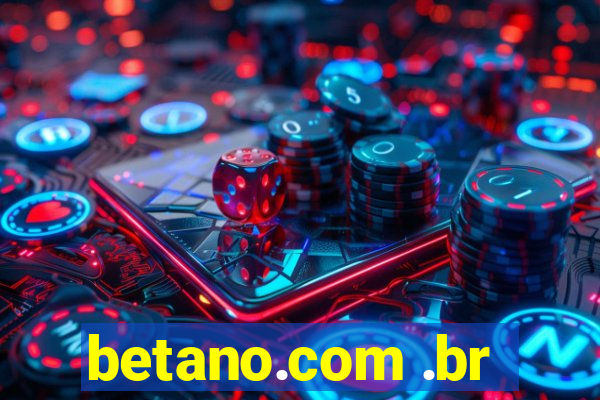 betano.com .br