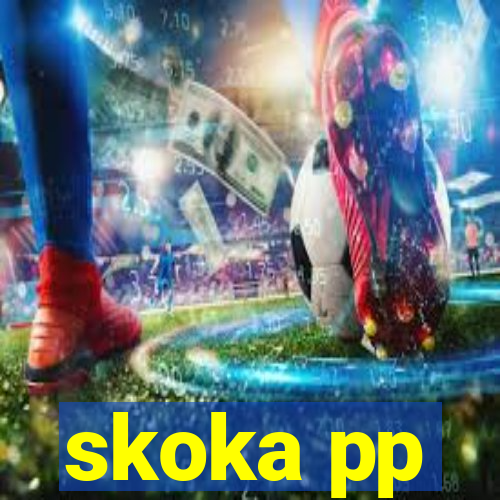 skoka pp