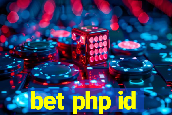 bet php id