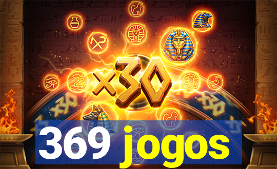 369 jogos