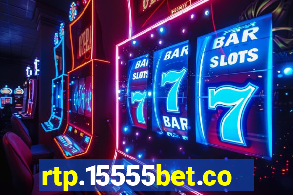 rtp.15555bet.com