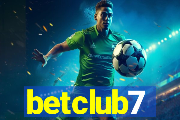 betclub7