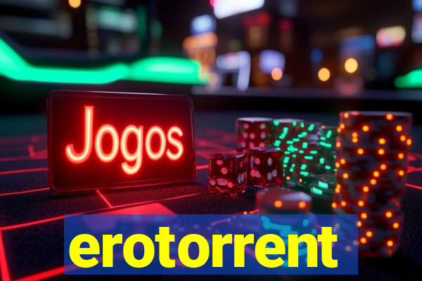 erotorrent