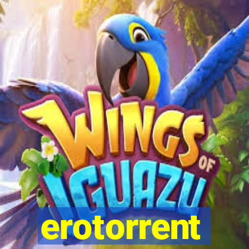 erotorrent