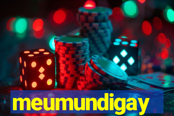 meumundigay